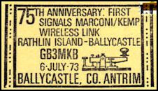 INGLATERRA - 75 º Aniversario primera señal Marconi - (GN3MKB) - BALLYCASTLE - 1973